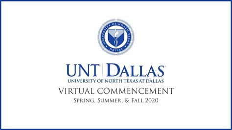 Unt Dallas 2020 Virtual Commencement Ceremony Youtube