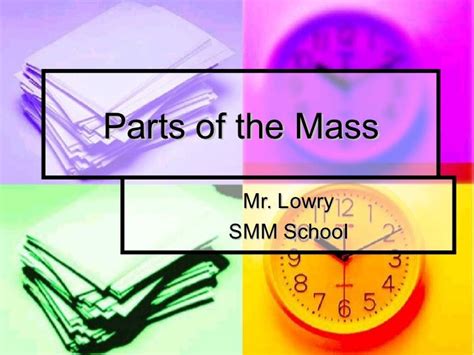 Parts Of The Mass