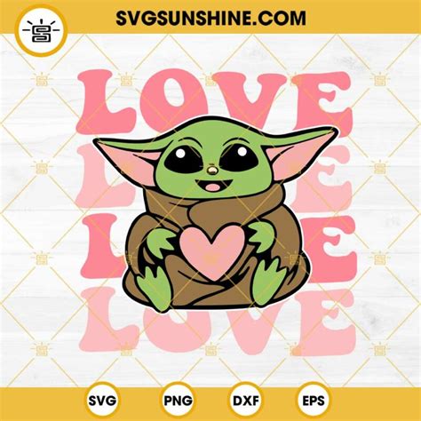 Baby Yoda Love Svg Baby Yoda Valentine Svg Png Eps Dxf File