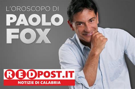 L Oroscopo Di Paolo Fox Di Oggi 20 Dicembre 2022