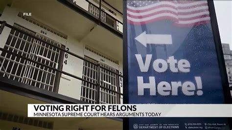 Minnesota Supreme Court Hears Arguments In Felon Voting Case Abc 6 News