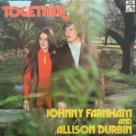 John Farnham - Johnny Farnham and Allison Durbin – Together Lyrics and ...