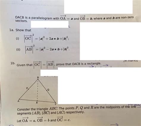 Solved OACB Is A Parallelogram With OA A And OB B Where Chegg