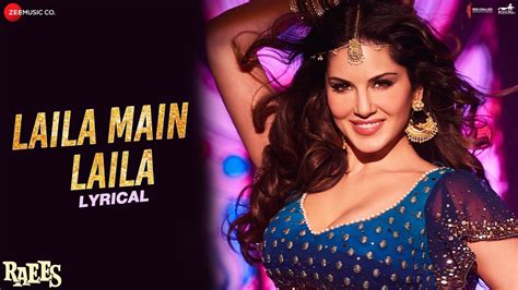 Laila Main Laila Lyrical Raees Shah Rukh Khan Sunny Leone