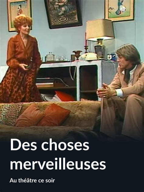 Prime Video Des choses merveilleuses Au théâtre ce soir