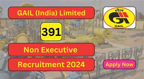 Gail Recruitment Non Executive Posts Apply Now Tamilanguide