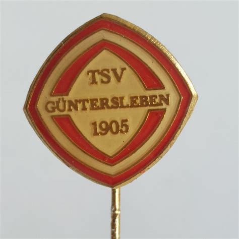 Fussball Anstecknadel TSV Güntersleben 1905 FV Bayern Unterfranken Kr