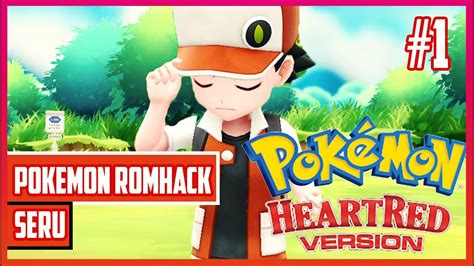 Walkthrough Pokemon Heart Red Rom Hacks Gen Pertama Youtube