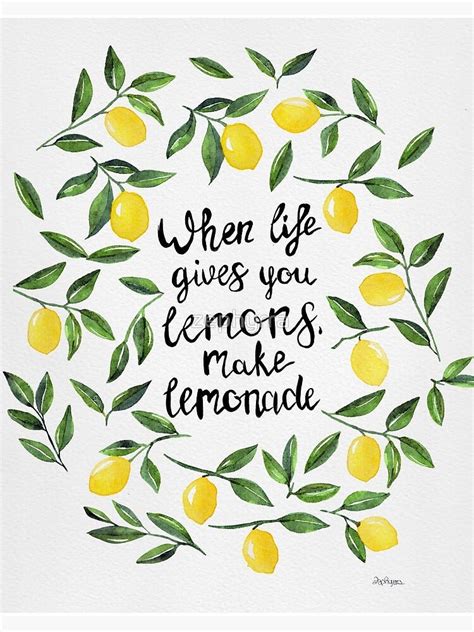 When Life Gives You Lemons Make Lemonade I Think Ive Always Done