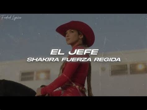 Shakira Fuerza Regida El Jefe Letra Lyrics Acordes Chordify