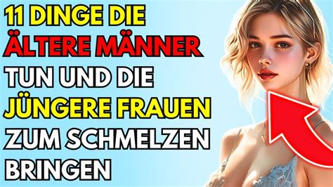 11 Dinge ältere Männer tun und jüngere Frauen zum Schmelzen