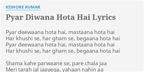 PYAR DIWANA HOTA HAI LYRICS By KISHORE K AR Pyar Deewaana Hota Hai