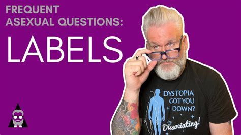 Frequent Asexual Questions Labels Youtube