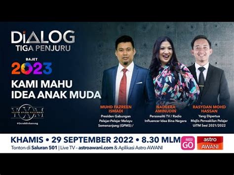 Dialog Tiga Penjuru Kami Mahu Idea Anak Muda Youtube