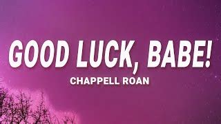 Chappell Roan Good Luck Babe Lyrics Chords Chordify