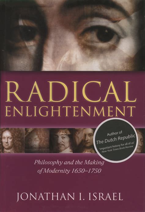 Radical Enlightenment Philosophy And The Making Of