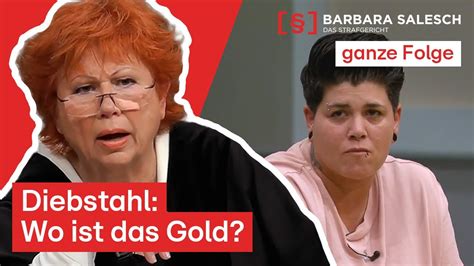 Das Rätsel der verschwundenen Goldbarren Barbara Salesch Das