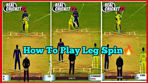 How To Play Leg Spin🔥best Shot For Flipper ️realcricket22 Youtube