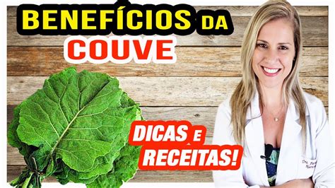 Benefícios da Couve Para Que Serve e Propriedades RECEITAS LIGHT e