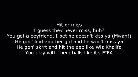 Hit Or Miss Lyrics Youtube