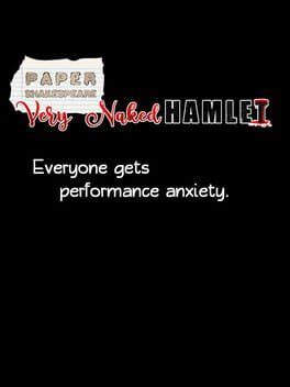 Paper Shakespeare Very Naked Hamlet Spiele Release De