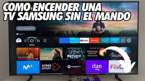 Descubre C Mo Encender Tu Tv Samsung Sin Control De Forma R Pida Y