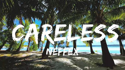 NEFFEX Careless Lyrics YouTube