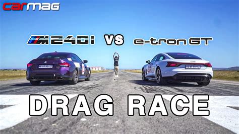 Drag Race Bmw M240i Xdrive Vs Audi E Tron Gt Quattro