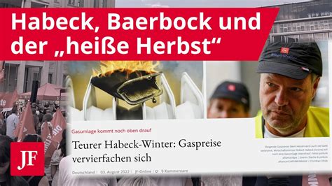 Habeck Baerbock und der heiße Herbst JF TV THEMA YouTube