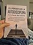 El Poder De La Autodisciplina La Clave Del Xito C Mo Construir Y