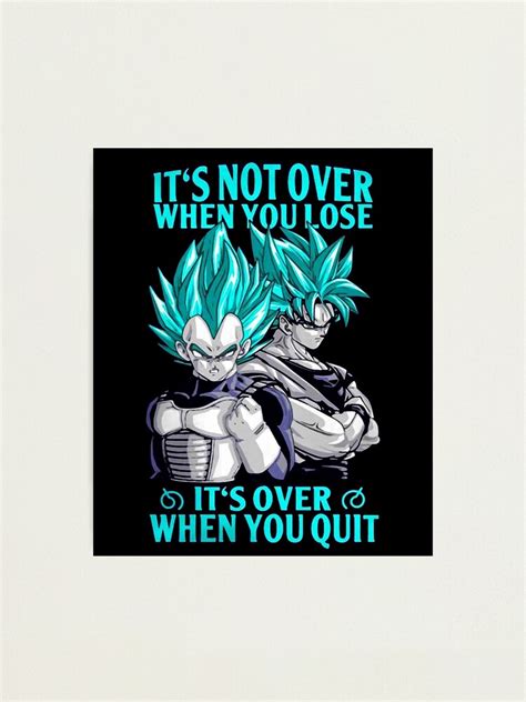 Goku And Vegeta Motivational Quotes Photographic Print For Sale By