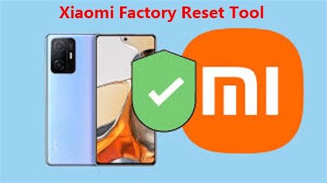 How To Factory Reset Your Xiaomi Phone