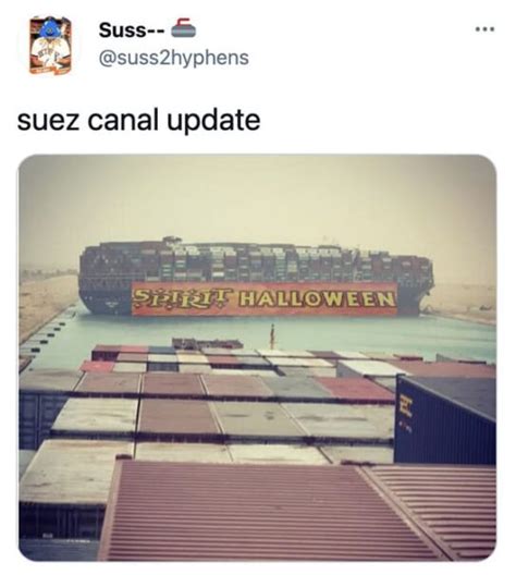 20 Funny Memes About The Ship Stuck In The Suez Canal