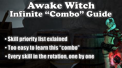 BDO Awakening Witch Infinite Combo Guide Outdated New Link In