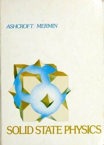 Solid State Physics Ashcroft And Mermin