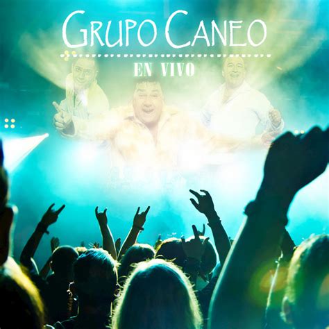 Grupo Caneo Mejores Canciones Discograf A Letras