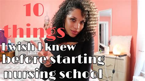 10 Things I Wish I Knew Before Starting Nursing School Absn Youtube