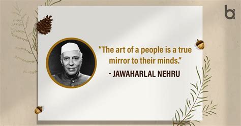 Jawaharlal Nehru Quotes: A Tribute to His Vision and Legacy