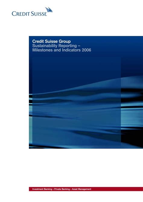 Credit Suisse Sustainability Reporting Milestones And Indicators