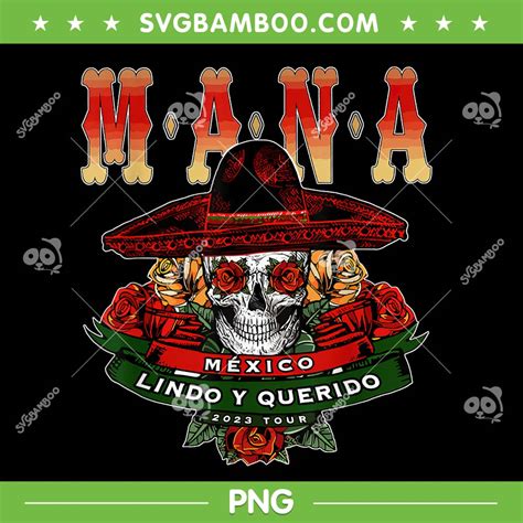 Mana Mexico Lindo Y Querido Png