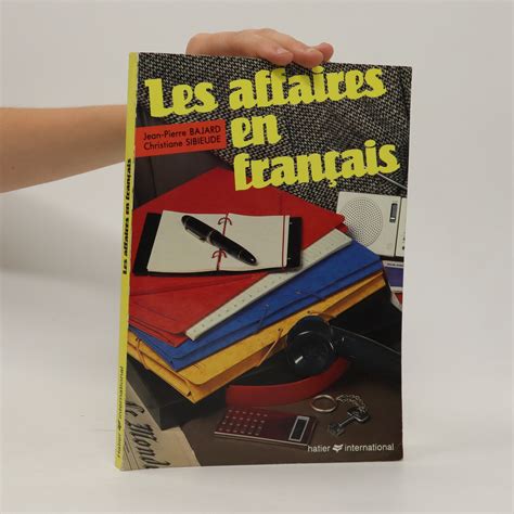 Les Affaires En Fran Ais M Thode De Fran Ais Langue Trang Re