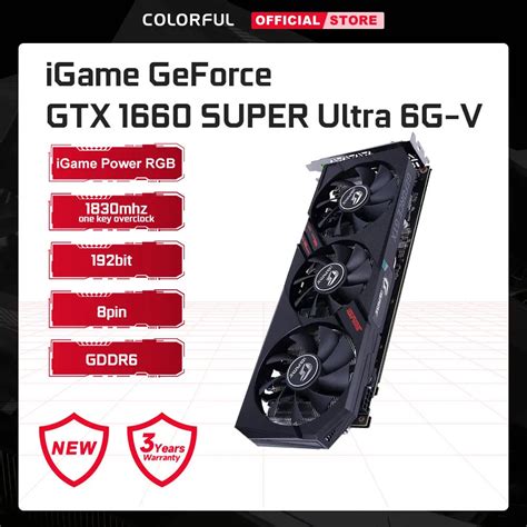 Colorful IGame GeForce GTX 1660 SUPER Ultra 6GB Video Cards GDDR6 RGB