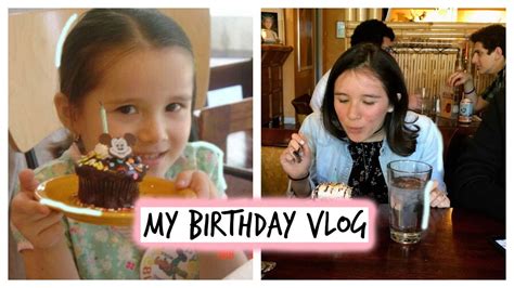 My 15th Birthday Vlog Youtube