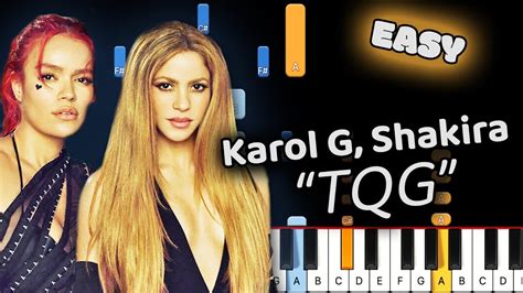 Karol G Shakira Tqg Piano Tutorial Easy Youtube