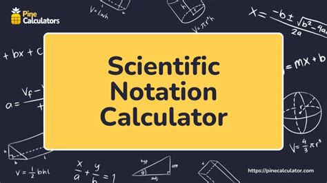 Scientific Notation Calculator Convert Numbers Pinecalculator