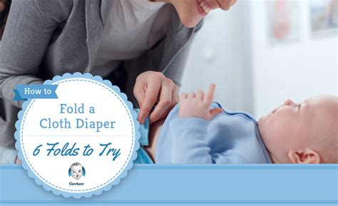 How To Fold A Cloth Diaper 6 Folds To Try Gerber Childrenswear