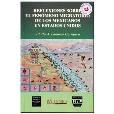 REFLEXIONES SOBRE EL FENÓMENO MIGRATORIO DE LOS MEXICANOS EN ESTADOS