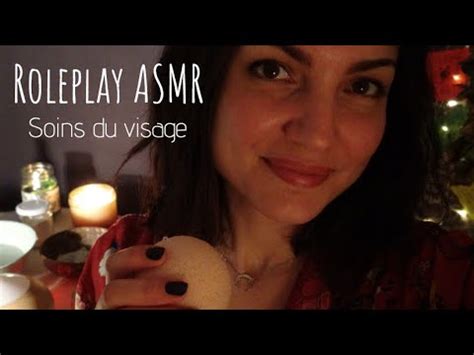 ROLEPLAY ASMR Soins Du Visage Attention Personnelle