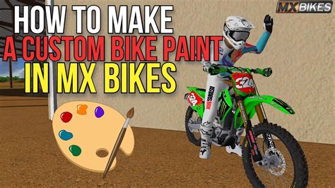 How To Make Custom Bike Paints In MX Bikes YouTube