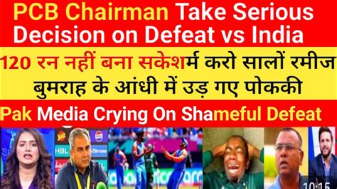 Pak Media Live Reaction On India Vs Pakistan Wc T20 Match Pak Media